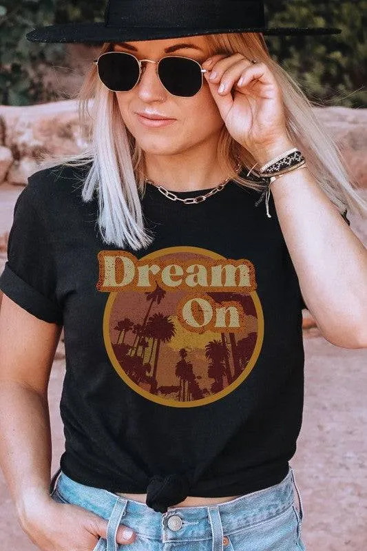 Dream On Tee